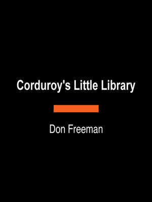 cover image of Corduroy's Little Library